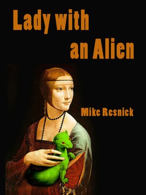 cover image of Lady With An Alien